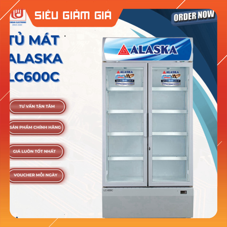 Nhắn Tin để đặt hàng Alaska Tủ mát 2 cánh LC600C - Công suất 349W . Toàn quốc.