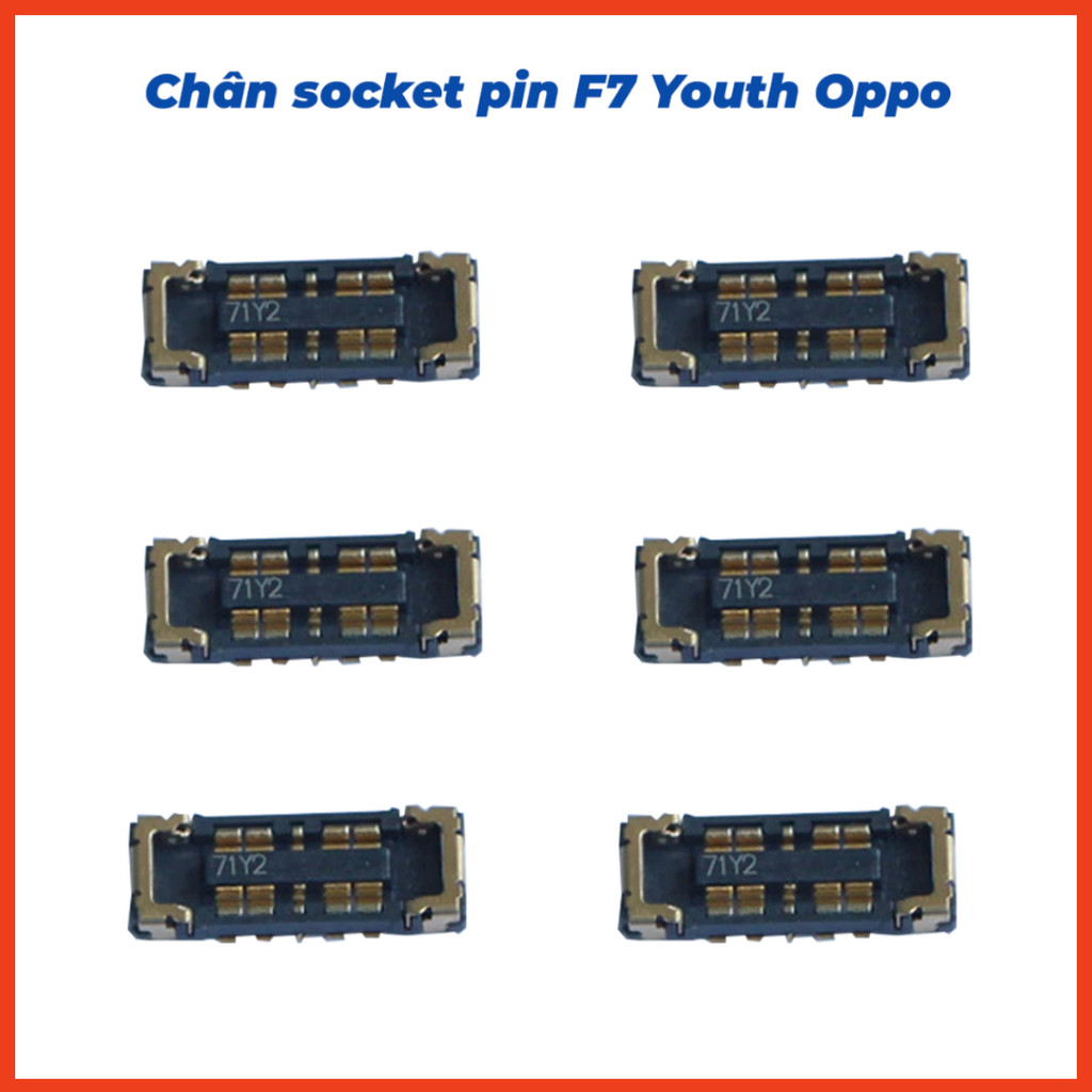 Chân socket pin trên main F7 youth oppo ,hàng mới về