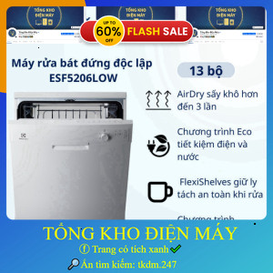 ib shop đặt hàng nhanh ✔️_  Media  Máy rửa bát đứng độc lập Electrolux ESF5206LOW 60cm cho 13 bộ ché