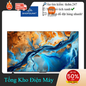 ib shop đặt hàng ✔️_  Tivi Xiaomi Xiaomi Smart Display Max QLED 4K 85 Inch 2025 Chính Hãng _khuyến m