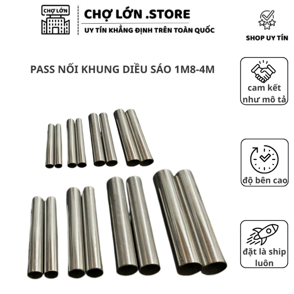 bát ống inox nối vai diều sáo pass làm diều đại trà chính mỹ lắp ghép 1m 1m5 2m 2m5 3m giá rẻ chợ