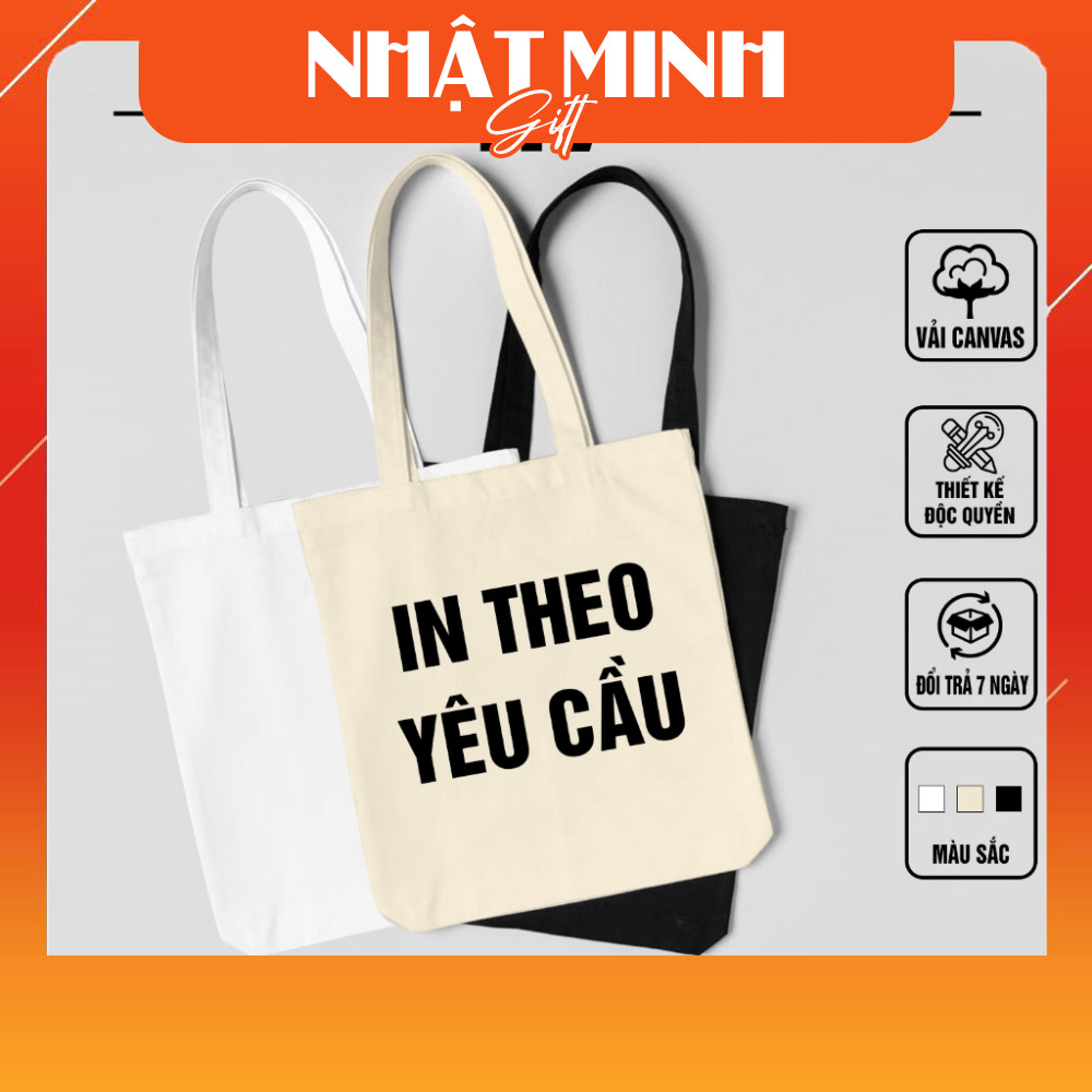 [HOT] Túi Vải Tote Canvas Cực Cute In Theo Yêu Cầu - In Theo Yêu Cầu