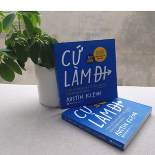 Sách Cứ Làm Đi - Keep Going - Alpha Books