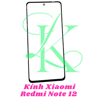 Mặt kính ép cho  XM Redmi Note 12