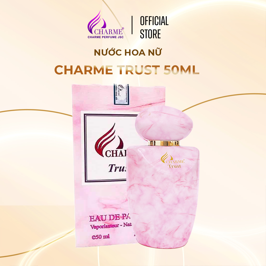 Nước hoa nữ cao cấp, Charme Trust, mùi hương hoa cỏ trái cây, tươi mát, trang nhã, lưu hương lâu, 50ml