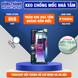 Keo chống mốc nhà tắm X'TRASEAL Fungicide Sealant trị thấm nấm đa năng 85g