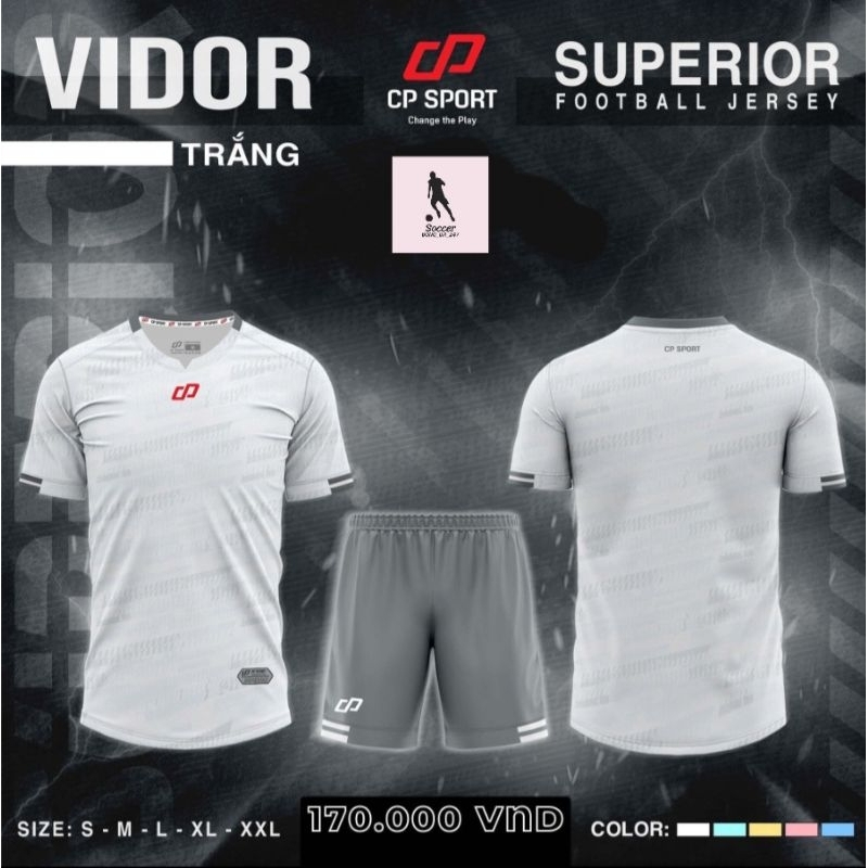 BỘ QUẦN ÁO BÓNG ĐÁ CP SPORT - VIDOR