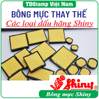 Bông mực thay thế các loại dấu hãng SHINY