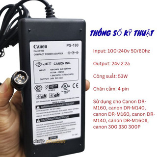 Adapter nguồn máy Scan Canon 24V 1.8a 2A 2.2a  chân 4 pin