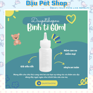 Bình ti sữa cho chó mèo sơ sinh 60ml