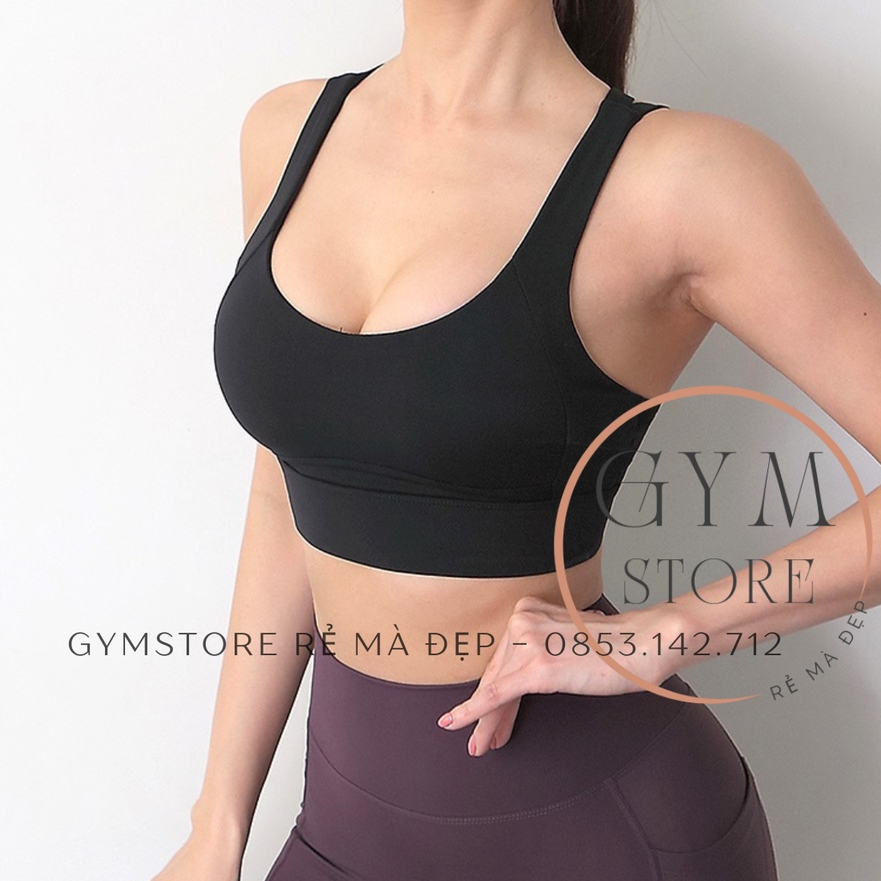 Áo Bra Hai Dây Croptop CÓ MÚT Thể Thao Nữ Tập Gym Yoga Cài Lưng Thun Poly Siêu Mềm Mịn Co Giãn Tôn Dáng 𝐆𝐘𝐌𝐒𝐓𝐎𝐑𝐄 769