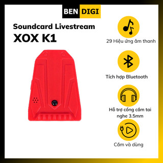 Sound card livestream XOX K1 29 hiệu ứng kèm remote - Hàng chính hãng