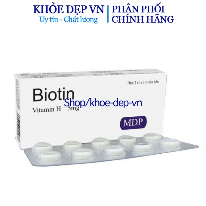 Viên uống Biotin vitamin H giúp tóc và móng khỏe ngừa rụng tóc , giúp da trẻ đẹp hộp 20 viên