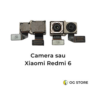 Camera trước và sau Xiaomi Redmi 6 tháo máy