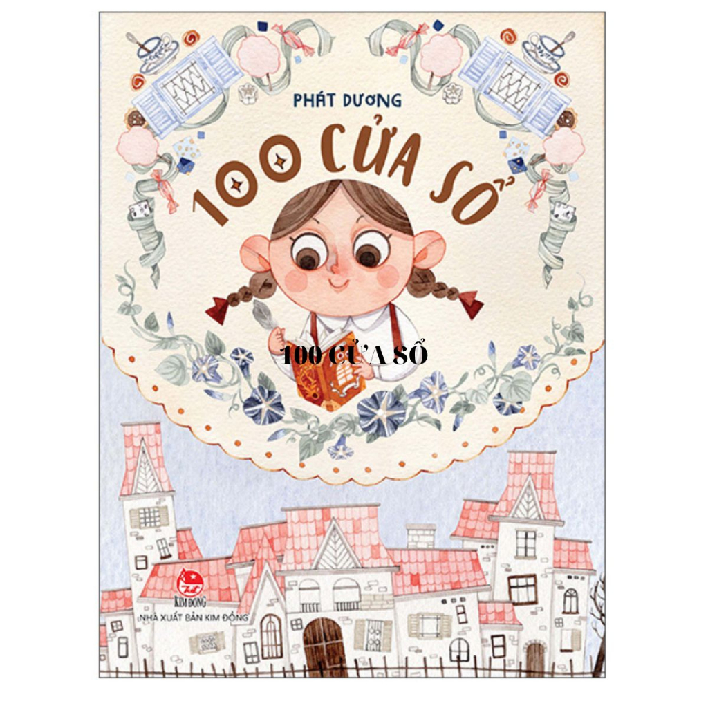 Sách thiếu nhi - 100 cửa sổ