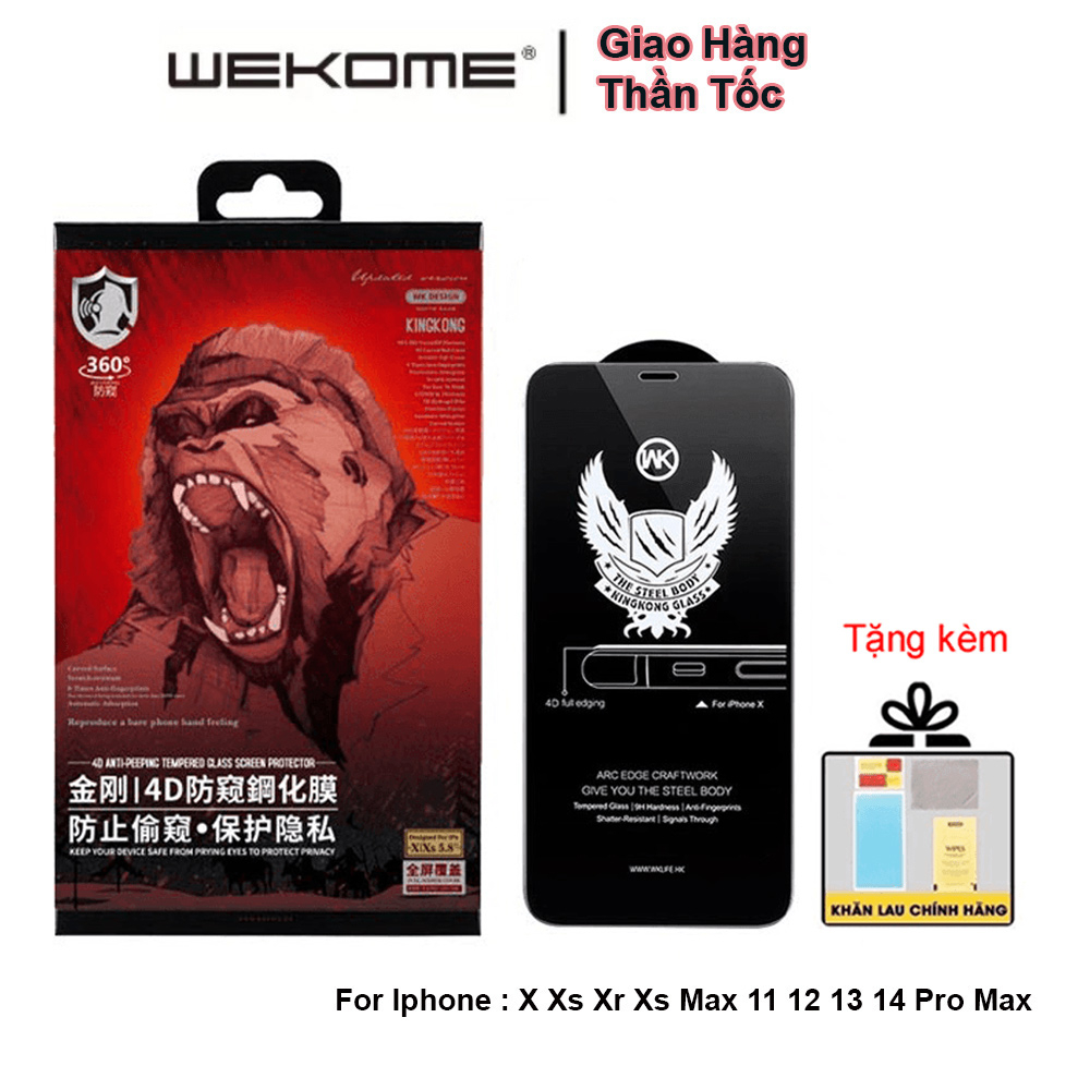 Kính Cường lực Iphone KINGKONG Chống Nhìn Trộm 4D Chống Vân Tay hãng Wekome WK Xr Max 11 12 13 14 Pro max Full Box