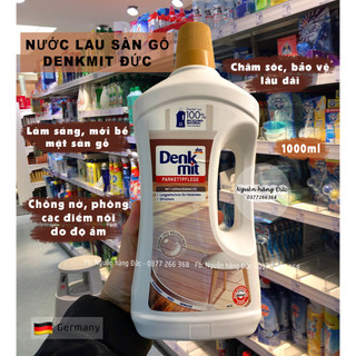 Nước Lau Sàn Gỗ Denkmit Đức - Chuyên Dụng - An Toàn - Bảo vệ Bề mặt Gỗ