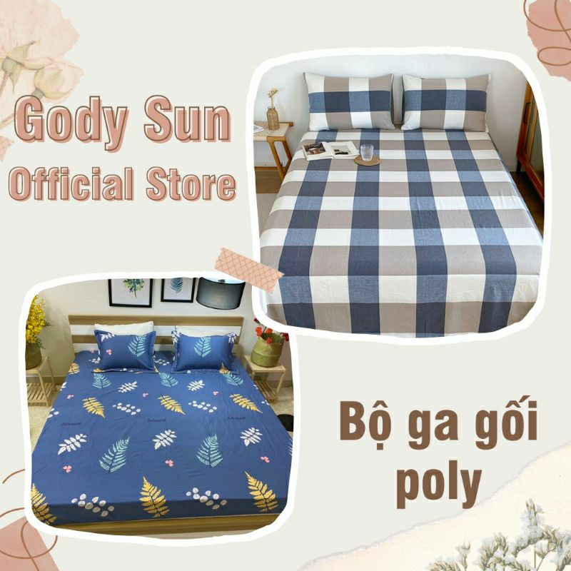 Bộ ga trải giường 1m6x2m/ 1m8x2m/ 2mx2m2 ga gối poly, drap giường poly, ga trải giường + 2 vỏ gối nằm Gody Sun