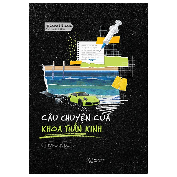Sách - Câu Chuyện Của Khoa Thần Kinh - Trong Bể Bơi