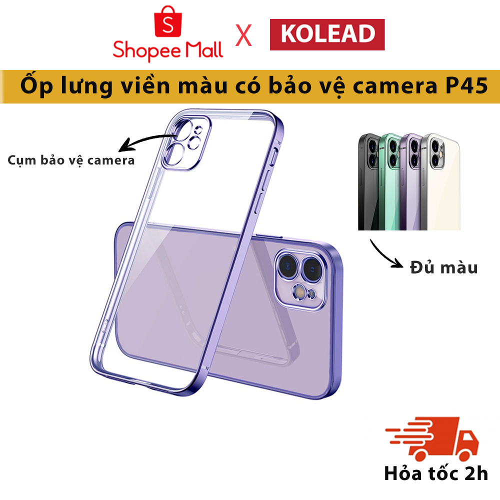 Ốp Điện Thoại có cụm bảo vệ camera KOLEAD P45  Silicon Trong Suốt Khung Vuông Sang Trọng Cho iPh 14 13 12 11 Pro Max