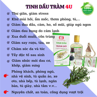 Tinh dầu tràm HUẾ nguyên chất 4U, dầu cho em bé, khử mùi, đuổi muỗi - chai 100ml