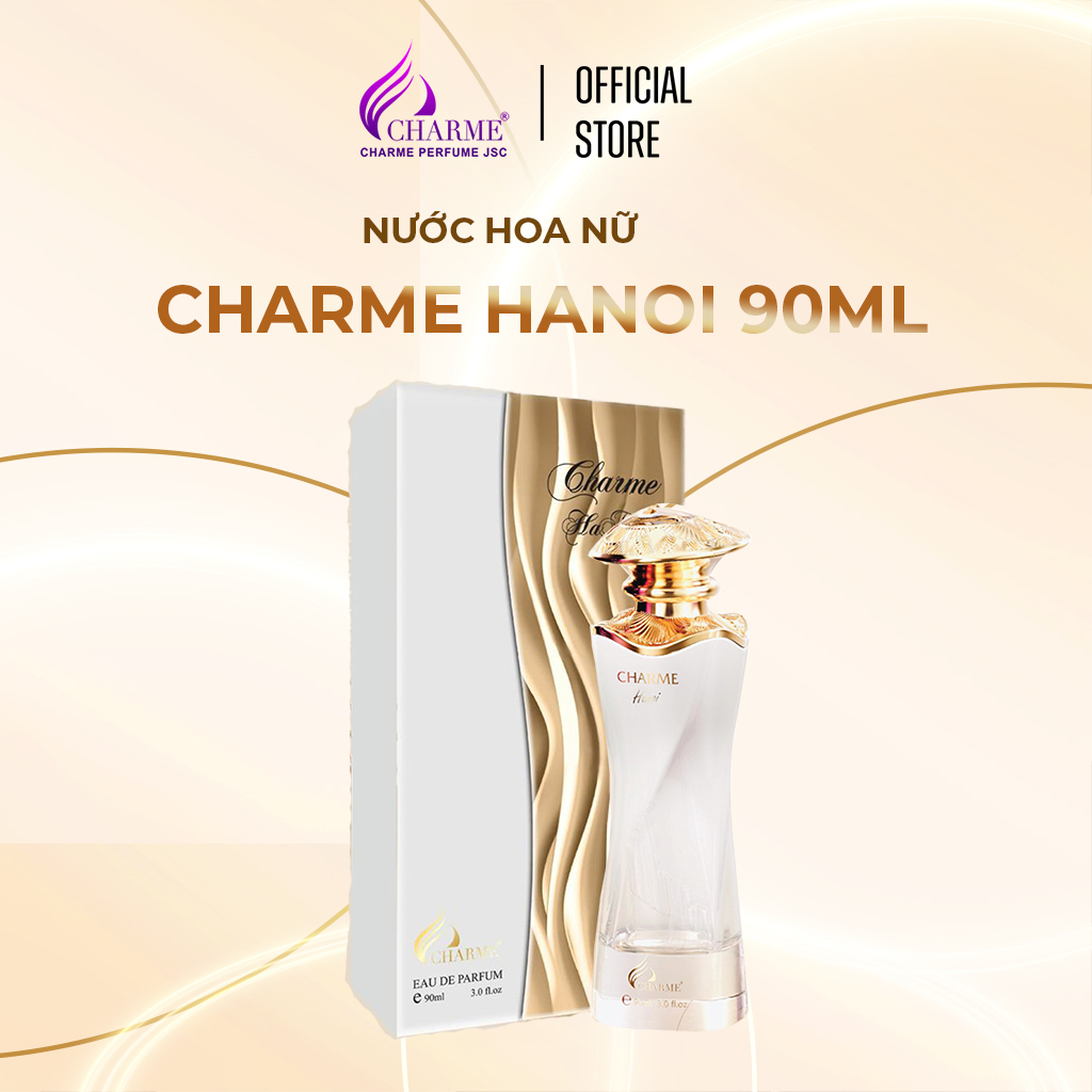 Nước hoa nữ cao cấp, Charme Hanoi, mùi hương hiện đại, và nét cổ điển của cô gái Hà Nội, 90ml