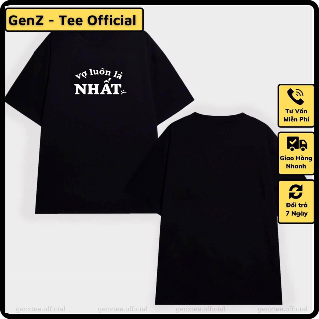 Áo thun Vợ Luôn Là Nhất, phong cách trẻ trung năng động form rộng nam nữ đủ size