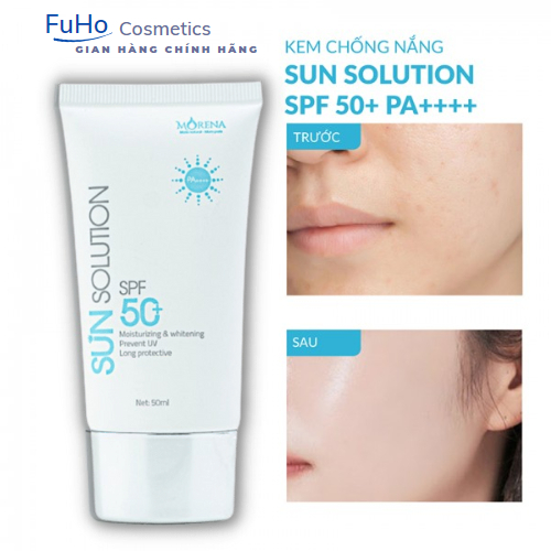 Kem Chống Nắng Morena Sun Solution Dưỡng ẩm, chống nắng cho da chỉ số SPF50+ Fuho Cosmetics