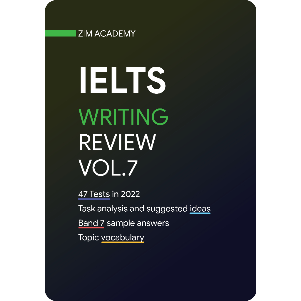 Sách Tổng Hợp và Giải đề thi thật IELTS Writing 2022 - IELTS Writing Review Vol 7