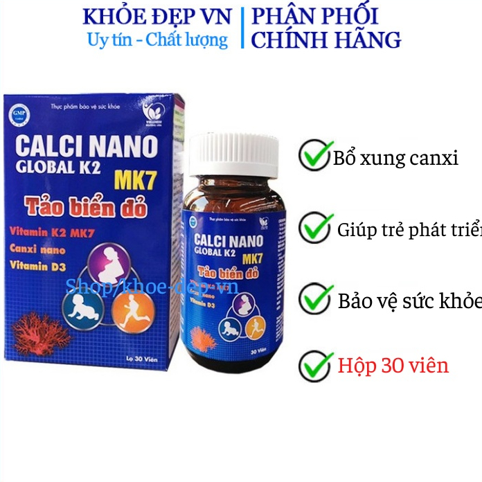 Chuẩn BYT) - CALCI NANO GLOBAL K2 MK7 Tảo biển đỏ lọ 30 viên bổ sung canxi cho cơ thể