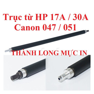 Trục từ 17A 30A Ca.non 047 051 HP M102a-M102w-M130a-M227fdw-M203dw-M130fw-M130nw-M132 Ca.non 161dn-162dw MF113w, MF112