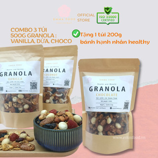 Combo 3 Túi 500G Granola Best Seller EMMA FOOD Vị Vanila, Dừa, Chocolate Ngũ cốc granola ăn sáng ăn kiêng lành mạnh