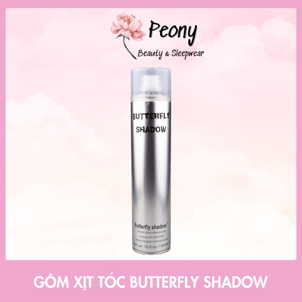 Gôm Xịt Tóc Butterfy Shadow [Hàng loại 1]