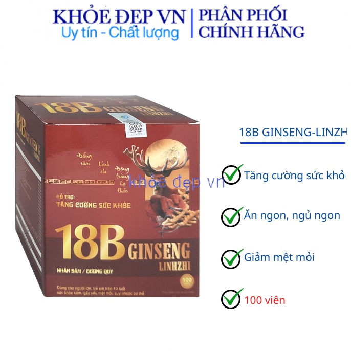 Viên uống 18B Ginseng-Linzhi hỗ trợ tăng cường sức khoẻ, nâng cao sức đề kháng cho cơ thể - 100 viên