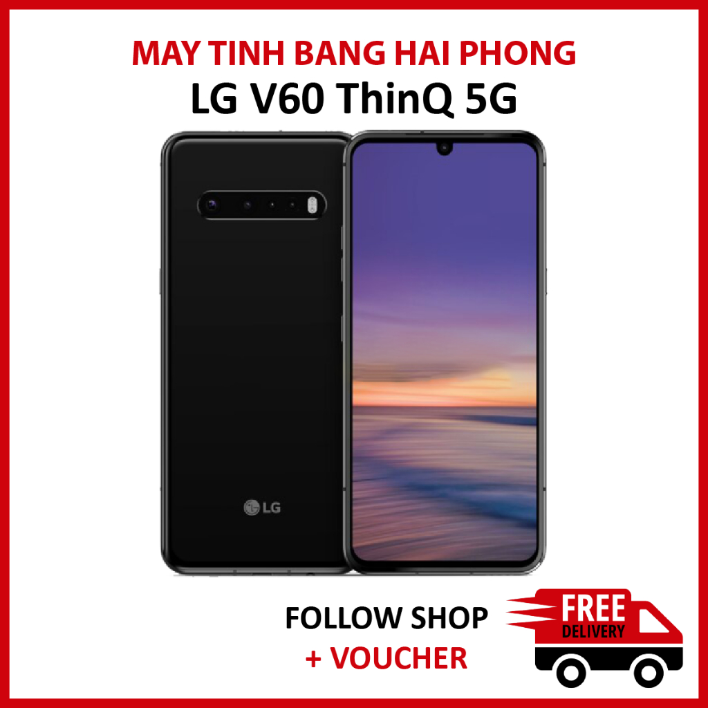 Điện thoại LG V60 Thinq màn hình khủng 6.8 inch ram 8/128 chip snap 865 chiến mọi loại game khủng