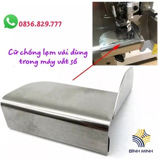 Cữ chống lẹm chém vải, chống xén vải dùng cho máy vắt sổ