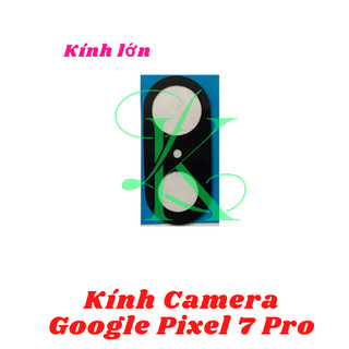 Kính camera Google Pixel 7 Pro kèm keo dán