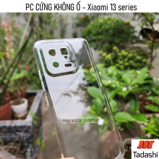 Ốp Lưng CỨNG Xiaomi 13/ Xiaomi 13 Pro/ Xiaomi 13 Lite Trong Suốt, Nhựa PC Cứng Mỏng KHÔNG Ố VÀNG, Có Gờ Bảo Vệ Camera