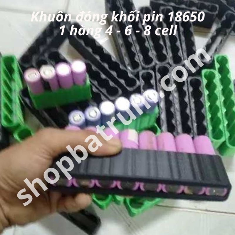 Khuôn cữ đóng cell pin 18650 - 1 hàng 4-8cells - 2 hàng 3s 4s 5s 6s