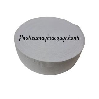 Chun quần cuộn 10 mét ( thun quần khổ rộng từ 0.5 cm đến 9 cm )