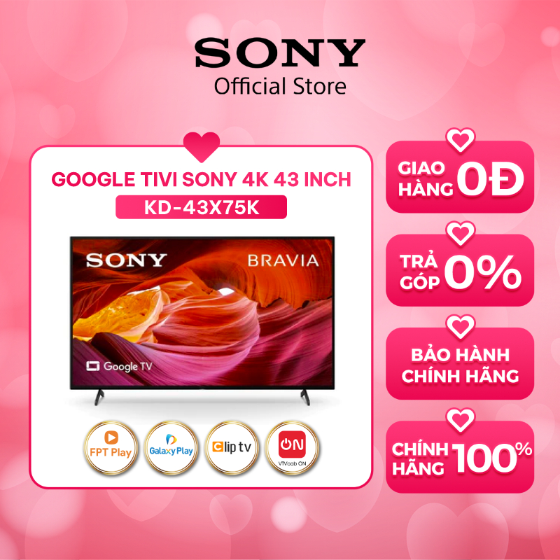 Google Tivi Sony 4K 43 inch KD-43X75K - Miễn Phí Lắp Đặt