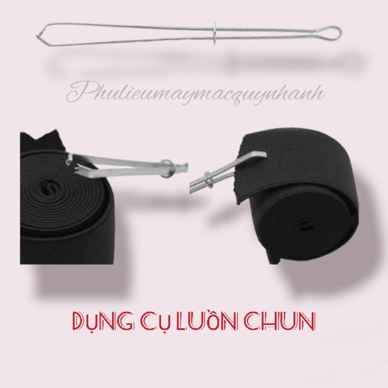 Dụng cụ luồn chun quần, dây
