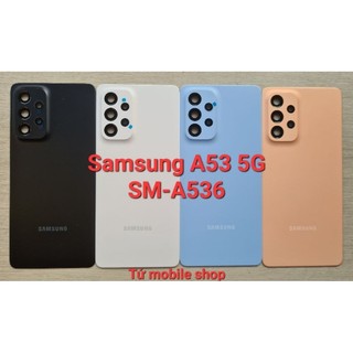Nắp lưng samsung a53 5g sm-a536 , có kính camera sau