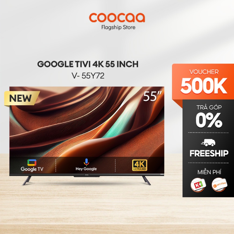 [Mã ELBAU5 giảm 5% đơn 300K] Google Tivi Coocaa 4K 55 Inch - Model 55Y72 - Miễn phí lắp đặt