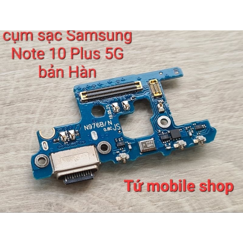 Cụm sạc zin Samsung Note 10 Plus 5G bản Hàn SM-N976N