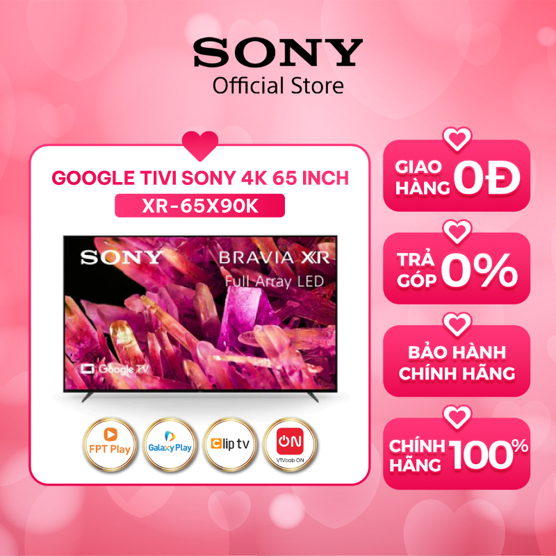 Google Tivi Sony 4K 65 inch XR-65X90K - Miễn Phí Lắp Đặt