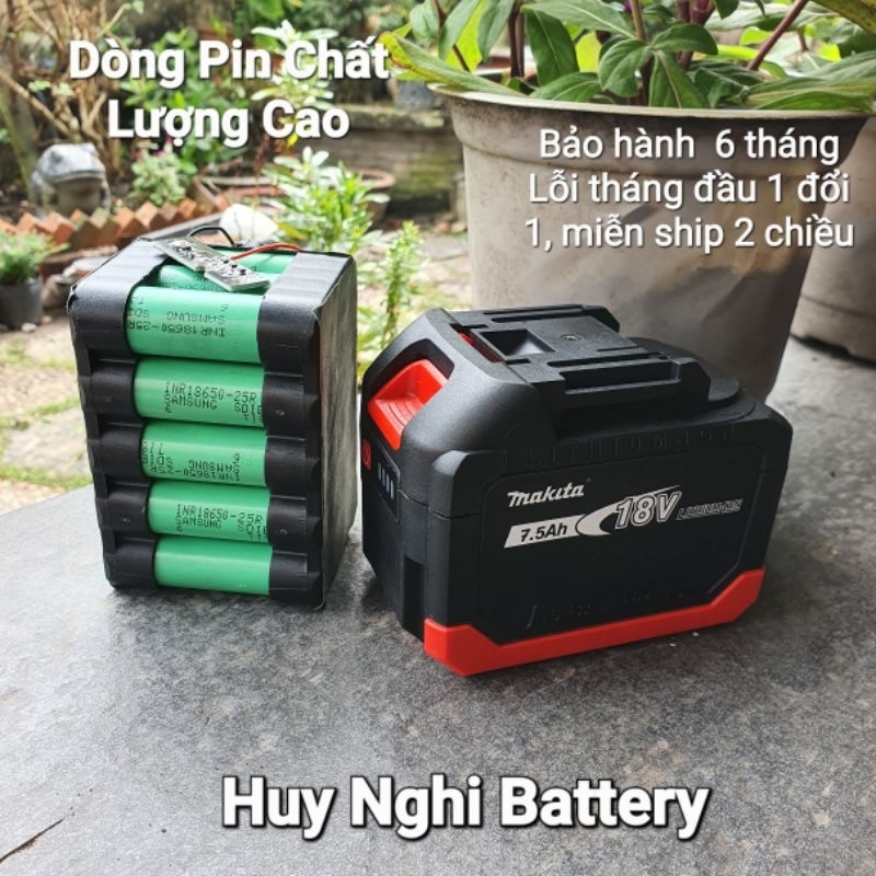 Pin Makita 18v -15 Cells Samsung 25r - Dung lượng 7500mah - Xả 80A