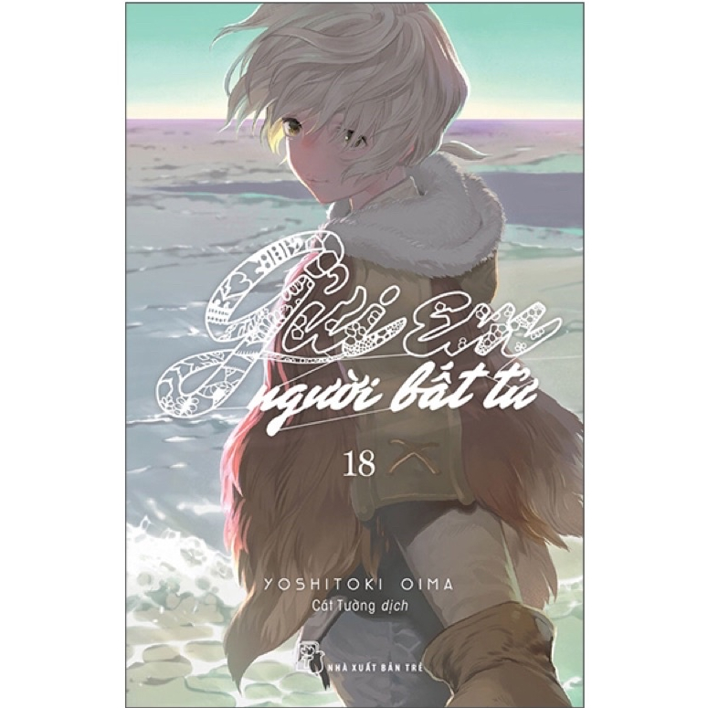 Truyện - Gửi Em Người Bất Tử - Tập 1 Đến 18