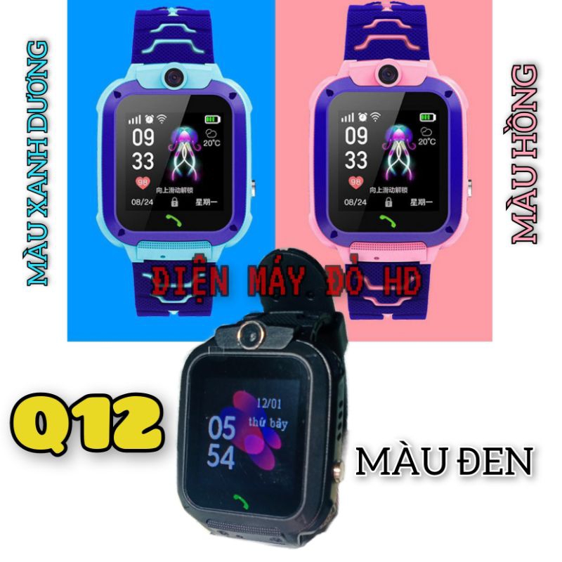 ĐỒNG HỒ THÔNG MINH TRẺ EM Q12, CHỐNG NƯỚC, ĐỊNH VỊ LBS, LẮP SIM NGHE GỌI 2 CHIỀU