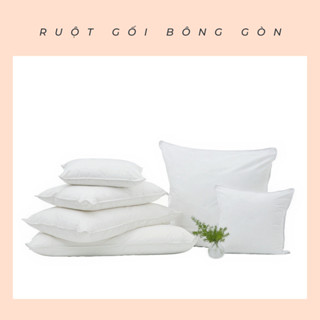 Ruột Gối Bông Gòn hơi Cao Cấp 40x60, 50x70, gối ôm35x100cm, vuông 45x45cm
